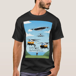 VTOL WEAR THE FUTURE OF FLIGHT T-Shirt