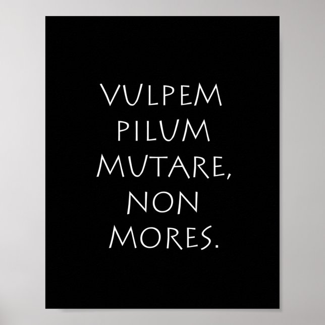 Vulpem pilum mutare non mores poster (Front)