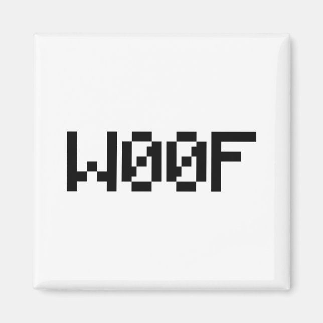 W00F [Leetspeak Animal Sounds] Magnet (Front)