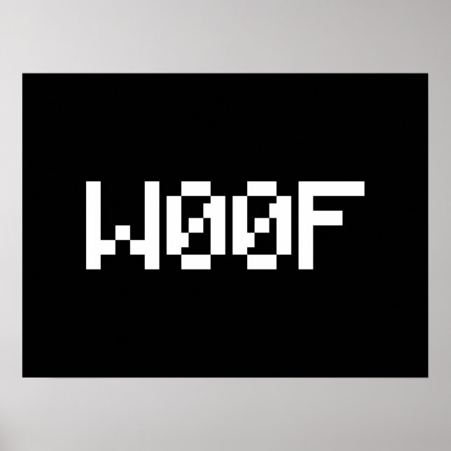 W00F [Leetspeak Animal Sounds] Poster (Front)