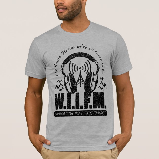 W.I.I.F.M. T-Shirt (Front)