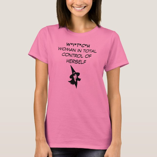 W*I*T*C*H T-Shirt (Front)