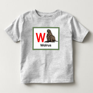 W is for Walrus Toddler T-Shirt