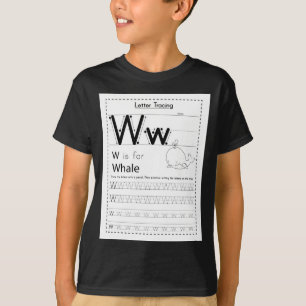 W is for whale T-Shirt