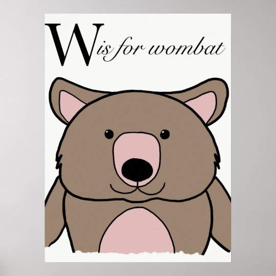 W is for wombat poster zazzle co uk