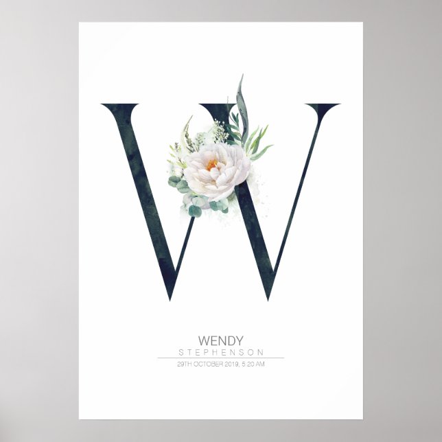 W Letter Monogram White Flowers and Greenery Poster (Front)