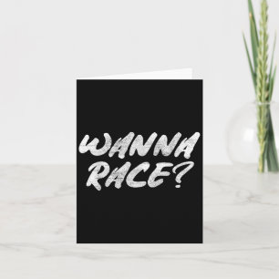 W Race Humor Saying Gift  Card