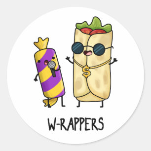 W-rappers Funny Food Pun  Classic Round Sticker