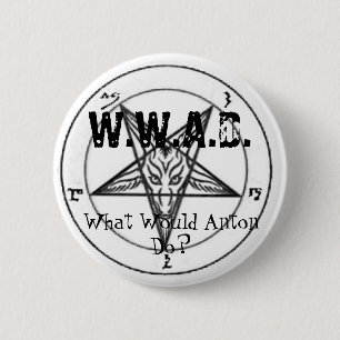 W.W.A.D. What Would Anton Do? 6 Cm Round Badge