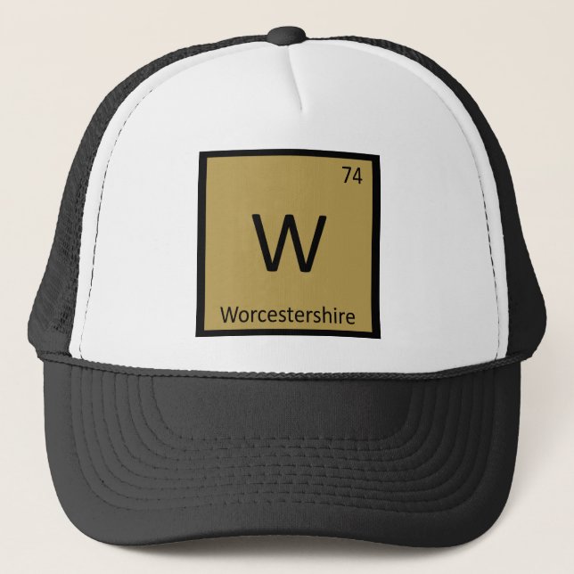 W - Worcestershire Sauce Chemistry Periodic Table Trucker Hat (Front)