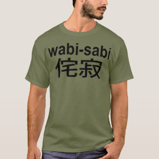 wabi sabi  japanese imperfection style T-Shirt