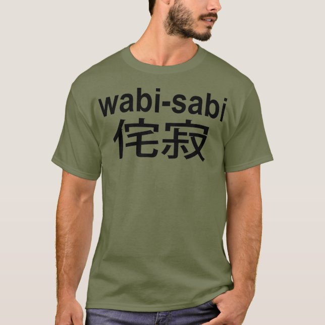 wabi sabi  japanese imperfection style T-Shirt (Front)