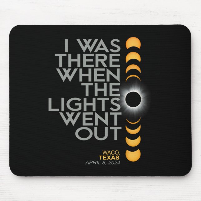 Waco 2024 Total Solar Eclipse Totality  Mouse Mat (Front)