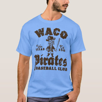 Waco Pirates Baseball T-Shirt