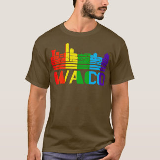 Waco Pride  Waco LGBT Gift LGBTQ Supporter Tee Pri