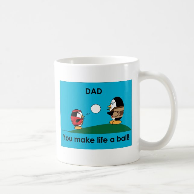 Waddles dad makes life a ball mug (Right)