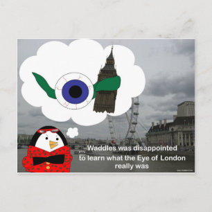 Waddles London Eye Postcard