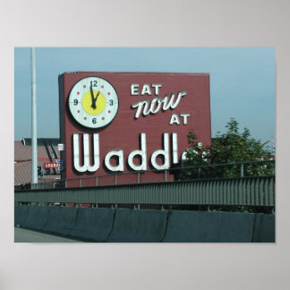Waddles Restaurant Portland Oregon Poster