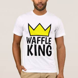 WAFFLE KING DAD FATHER'S DAY OR BIRTHDAY T-Shirts