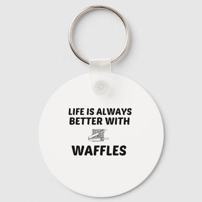 WAFFLE LIFE IS BETTER KEY RING (Front)