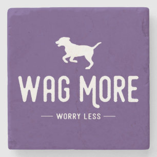 Wag More Worry Less Stone Coaster