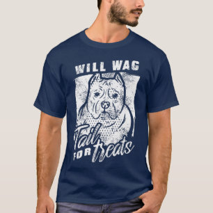 Wag Tail For Treats Bulldog Pit Bull Terrier Dog L T-Shirt