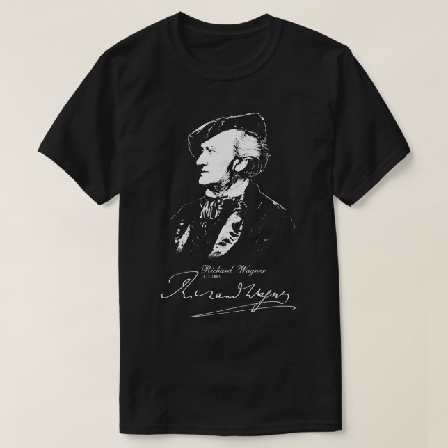 WagnerGerman ComposerClassical Music 1 T-Shirt (Design Front)