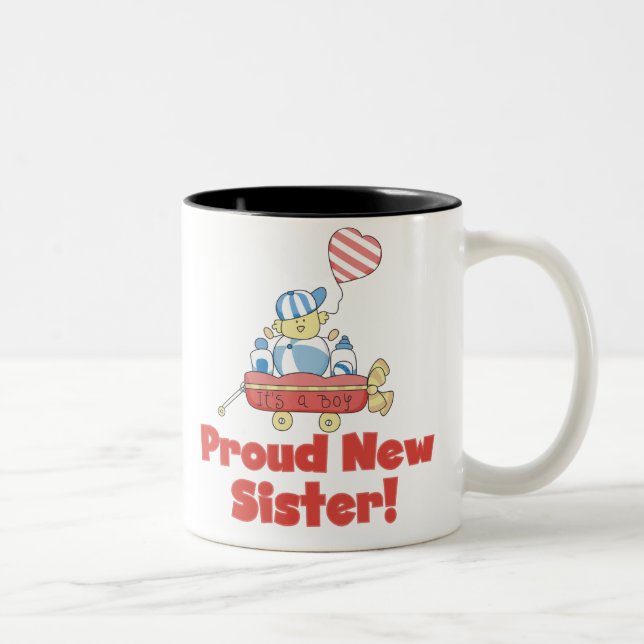 Wagon Proud New Sister It's a Boy Two-Tone Coffee Mug (Right)