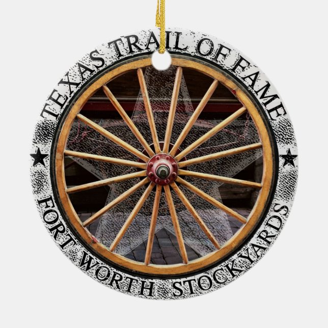 Wagon Wheel of Fort Worth, Texas Ceramic Ornament (Back)