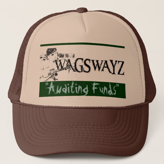 wags2, "Awaiting Funds" - Customised Trucker Hat (Front)
