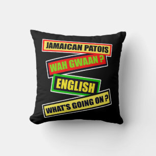 Wah Gwaan? Jamaican Patois Cushion