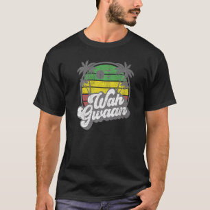 Wah Gwaan Vintage Jamaica Retro Jamaican What's Up T-Shirt