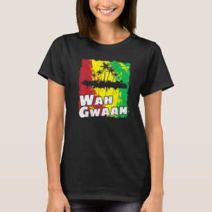Wah Gwaan Vintage Jamaica Retro What's Up Family T T-Shirt