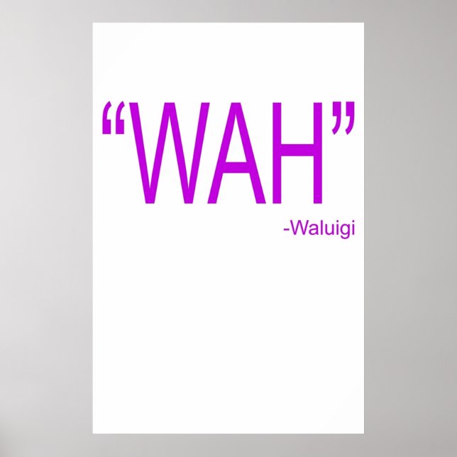 Wah Waluigi Poster (Front)