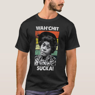 Wahchit Sucka Watch It Sucka Son In Sanford City   T-Shirt