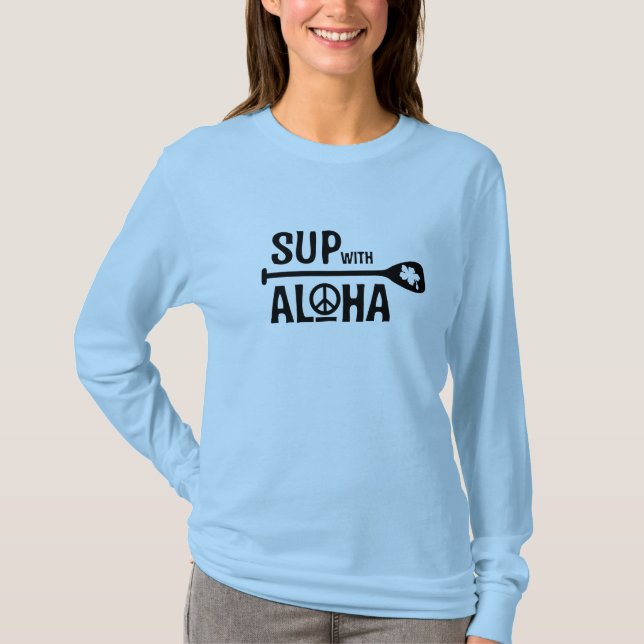 Wahine SUP with Aloha Long Sleeve Tee (Front)