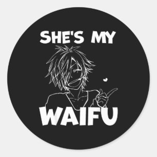Waifu funny anime matching couple boyfriend gift classic round sticker