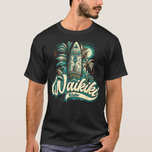Waikiki Beach Polynesian Hawaii Surf Design T-Shirt