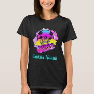 Waikiki Beach Summer Vibes Hawaii Vacation Vintage T-Shirt