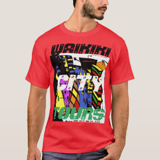 WAIKIKI CITY TOURS T-Shirt