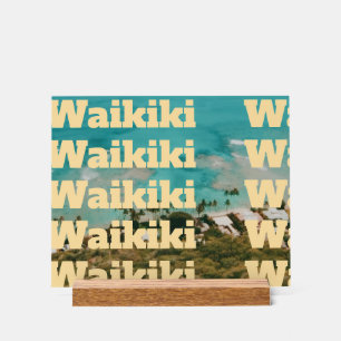Waikiki, Honolulu, Oahu, Hawaii Acrylic Sign