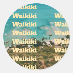Waikiki, Honolulu, Oahu, Hawaii Classic Round Sticker
