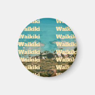 Waikiki, Honolulu, Oahu, Hawaii Magnet