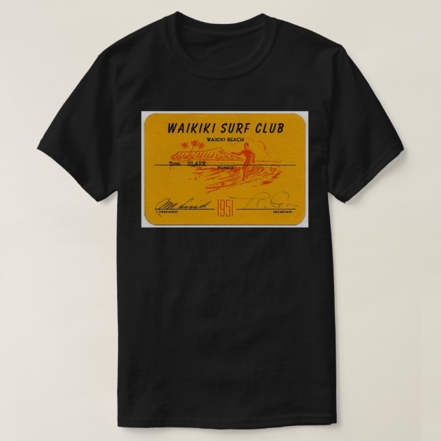 waikiki surf club T-Shirt (Design Front)