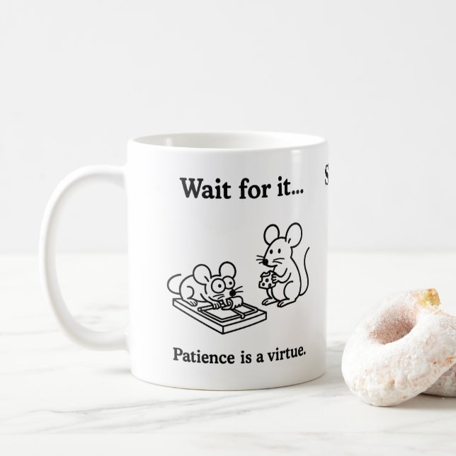 Wait for it mice coffee mug (With Donut)