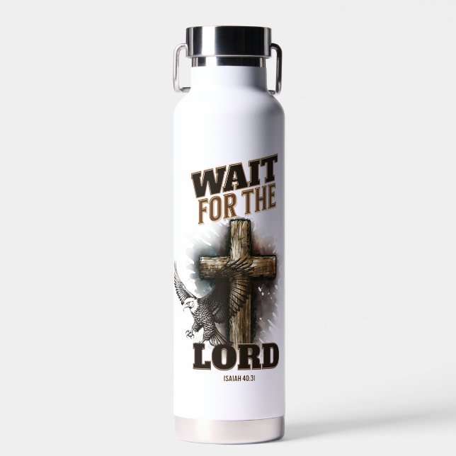 Wait For The LORD Isaiah 40:31 Water Bottle (Front)