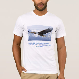 Wait for the Lord T-Shirt