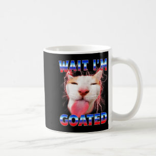 Wait Goated Cat Funny Cat Lovers Staring Cat Funny Coffee Mug