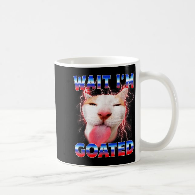 Wait Goated Cat Funny Cat Lovers Staring Cat Funny Coffee Mug (Right)
