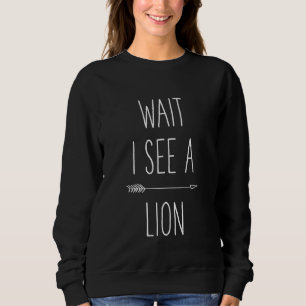 Wait I See A Lion Funny Lions Shirt Kids Youth